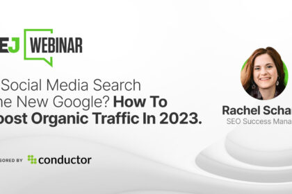Is Social Media Search The New Google? How To Boost Organic Traffic In 2023