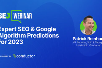 Expert SEO & Google Algorithm Predictions For 2023